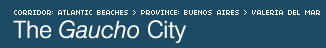 The <i>Gaucho</i> City