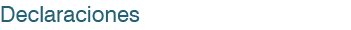 Declaraciones