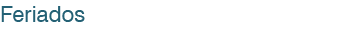 Feriados