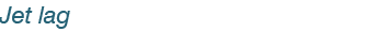 Jet lag