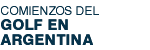 Comienzos del Golf en Argentina