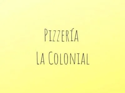 La Colonial Pizzerías  en  Salta