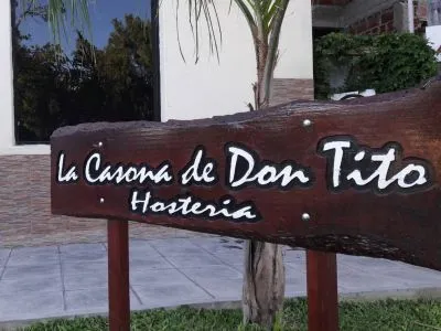 Hosterías La Casona De Don Tito